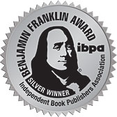 Silver Award Winner 2020 Independent Book Publishers Association Benjamin Franklin Award in Education